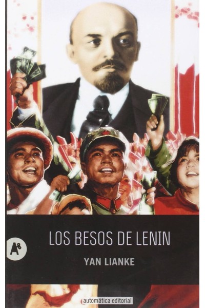 LOS BESOS DE LENIN