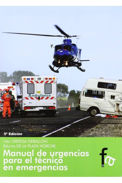MANUAL DE URGENCIAS PARA EL TÉCNICO EN EMERGENCIAS-5º EDICIÓ