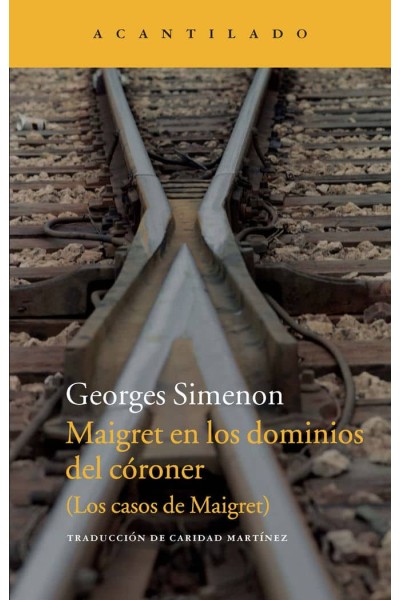 MAIGRET EN LOS DOMINIOS DEL CORONER