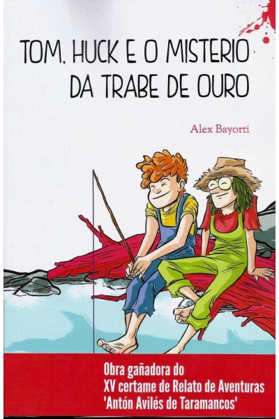 TOM HUCK E O MISTERIO DA TRABE DE OURO
