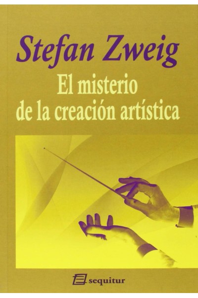 EL MISTERIO DE LA CREACIÓN ARTÍSTICA