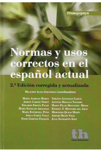 NORMAS Y USOS CORRECTOS EN EL ESPAÑOL ACTUAL 2º EDICION