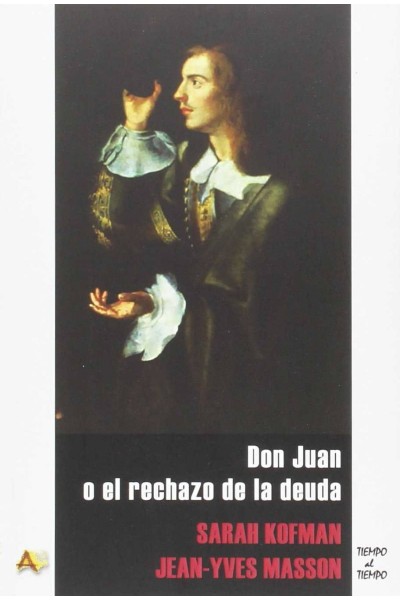 DON JUAN O EL RECHAZO DE LA DEUDA