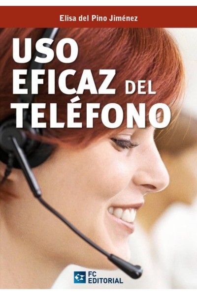 USO EFICAZ DEL TELEFONO (2013)