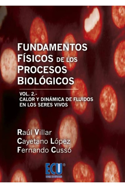 FUNDAMENTOS FISICOS DE LOS PROCESOS BIOLOGICOS