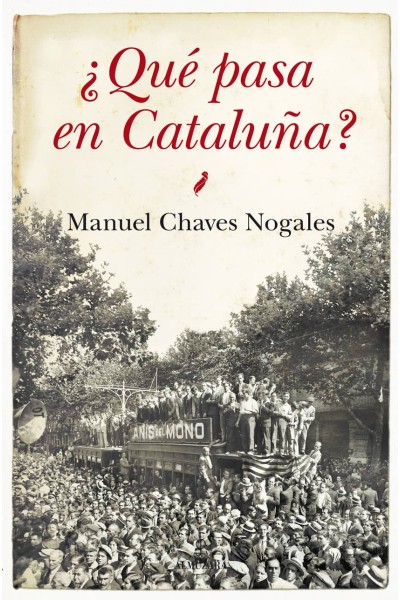 ¿QUE PASA EN CATALUÑA?