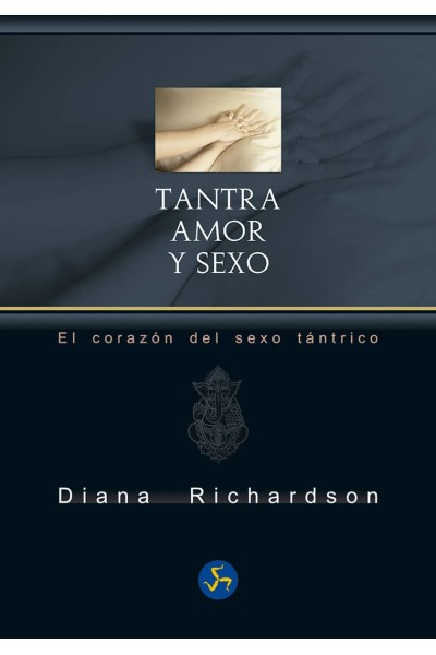 TANTRA: AMOR Y SEXO