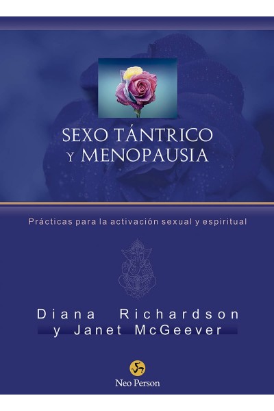 SEXO TÁNTRICO Y MENOPAUSIA