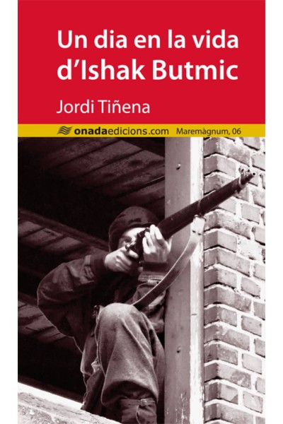 UN DIA EN LA VIDA D'ISHAK BUTMIC