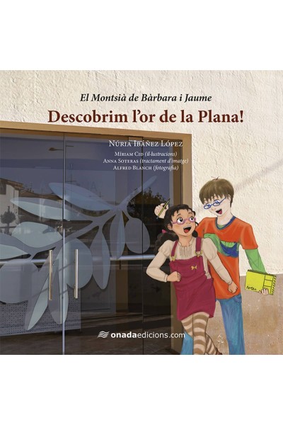 DESCOBRIM L'OR DE LA PLANA!