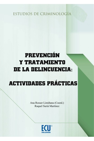 PREVENCIÓN Y TRATAMIENTO DE LA DELINCUENCIA