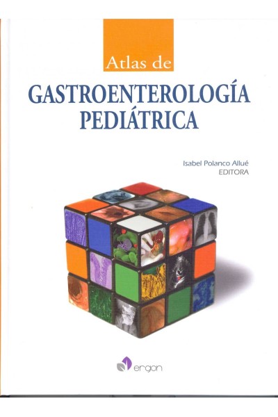 ATLAS DE GASTROENTEROLOGÍA PEDIÁTRICA