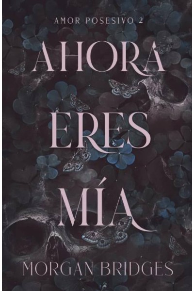 AHORA ERES MÍA