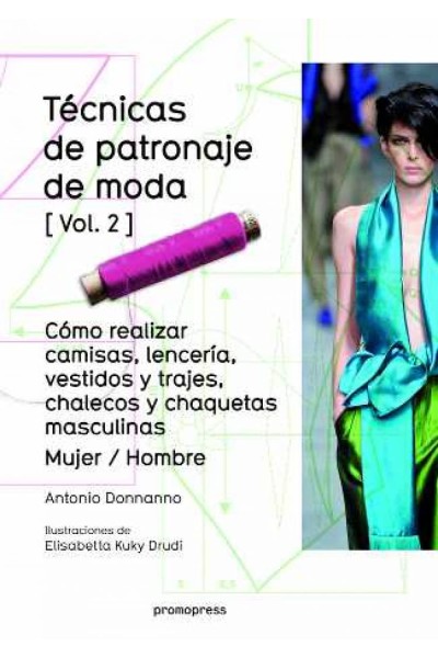 TÈCNICAS DE PATRONAJE DE MODA