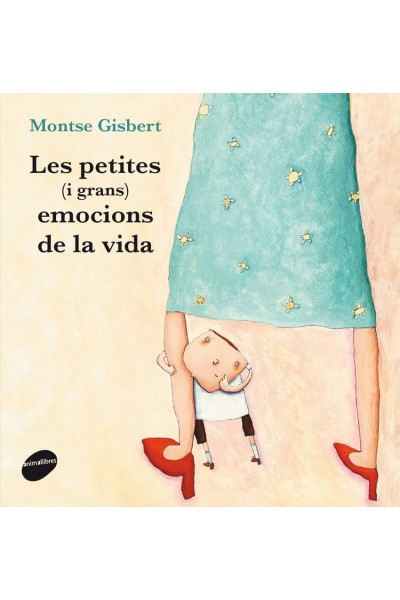 LESPETITES (I GRANS) EMOCIONS DE LA VIDA