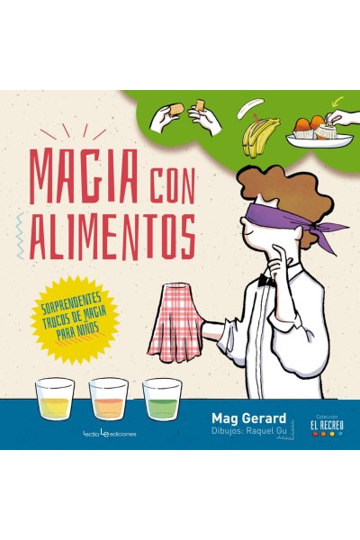 MAGIA CON ALIMENTOS