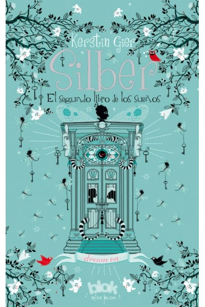 SILBER:EL SEGUNDO LIBRO DE LOS SUEÑOS