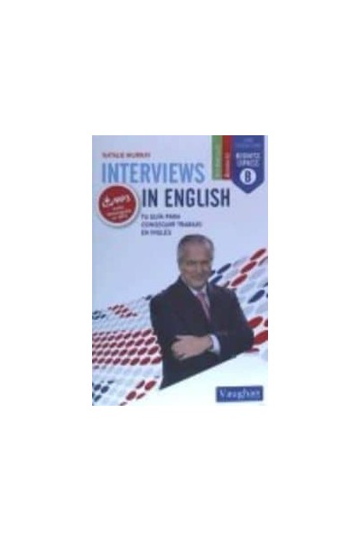 INTERVIEWS IN ENGLISH. GUIA PARA ENCONTRAR TRABAJO INGLES