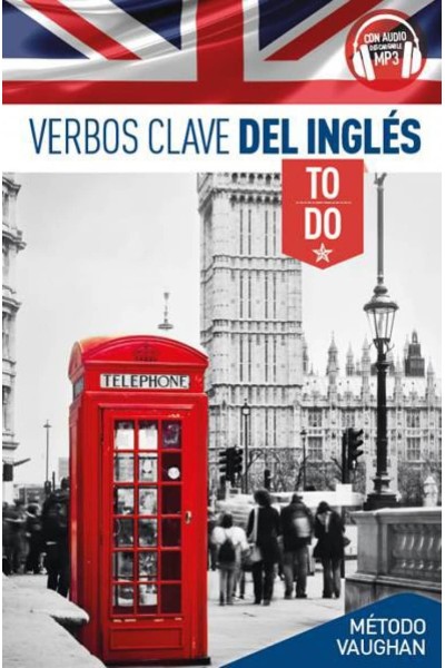 VERBOS CLAVE TO DO