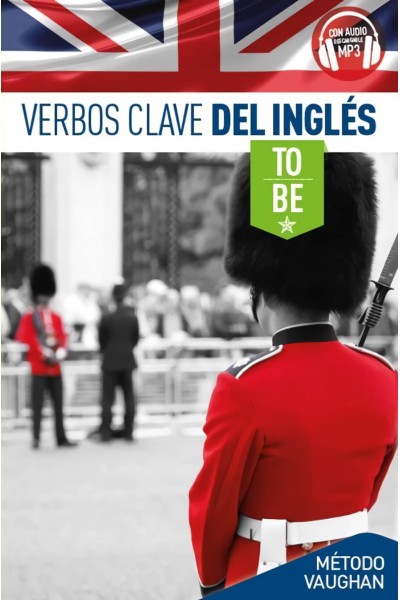VERBOS CLAVE TO BE