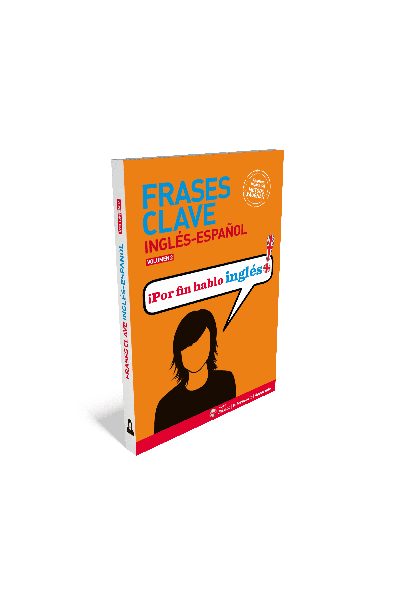 FRASES CLAVE INGLES-ESPAÑOL 2