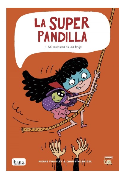 LA SUPERPANDILLA 3