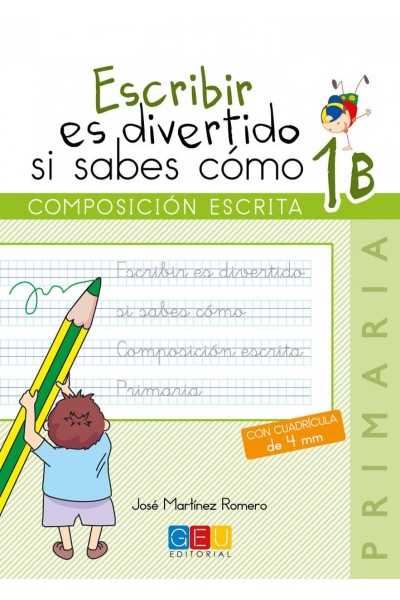 ESCRIBIR ES DIVERTIDO SI SABES CÓMO 1B