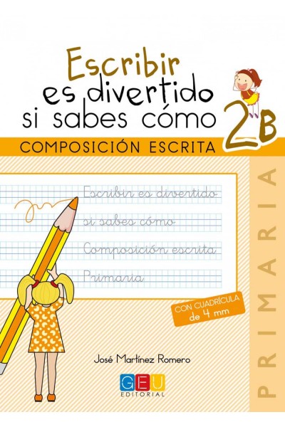 ESCRIBIR ES DIVERTIDO SI SABES CÓMO 2B