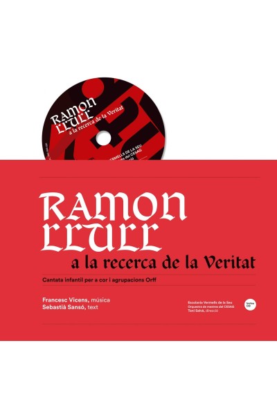 RAMÓN LLULL A LA RECERCA DE LA VERITAT