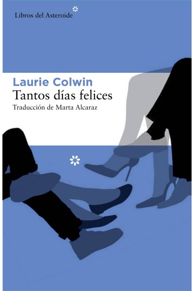 TANTOS DÍAS FELICES