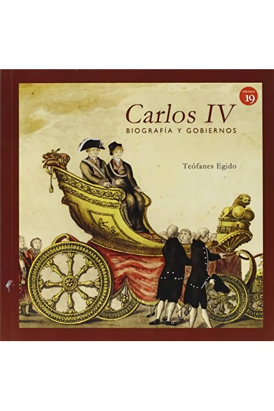 CARLOS IV BIOGRAFIA Y GOBIERNOS