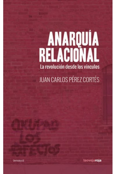 ANARQUÍA RELACIONAL