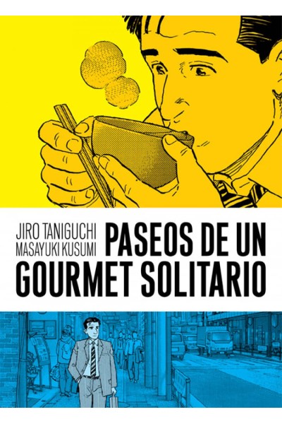 PASEOS DE UN GOURMET SOLITARIO