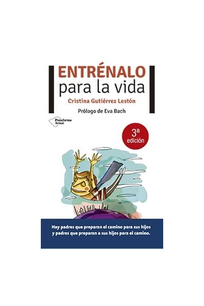 ENTRÉNALO PARA LA VIDA