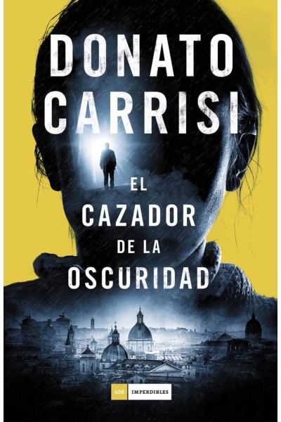 CAZADOR DE LA OSCURIDAD,EL