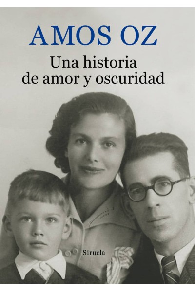 UNA HISTORIA DE AMOR Y OSCURIDAD