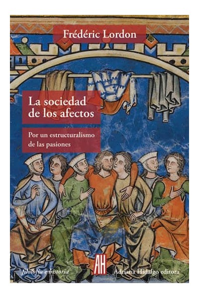 SOCIEDAD DE LOS AFECTOS,LA