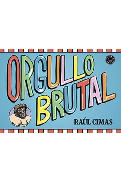 ORGULLO BRUTAL