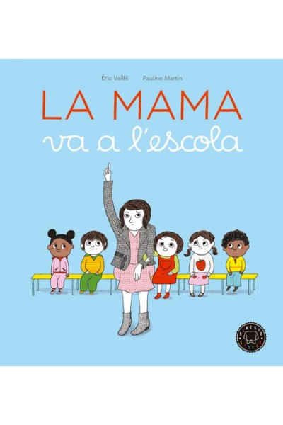 LA MAMA VA A L´ESCOLA