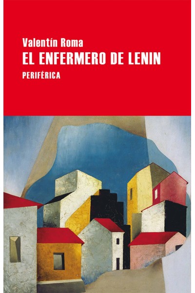 EL ENFERMERO DE LENIN