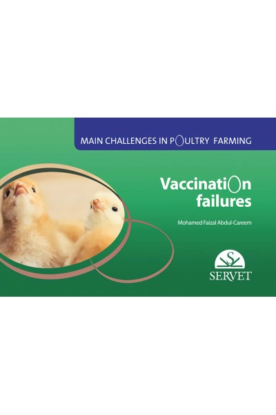 MAIN CHALLENGES IN POULTRY FARMING. VACCINATION FAILURES