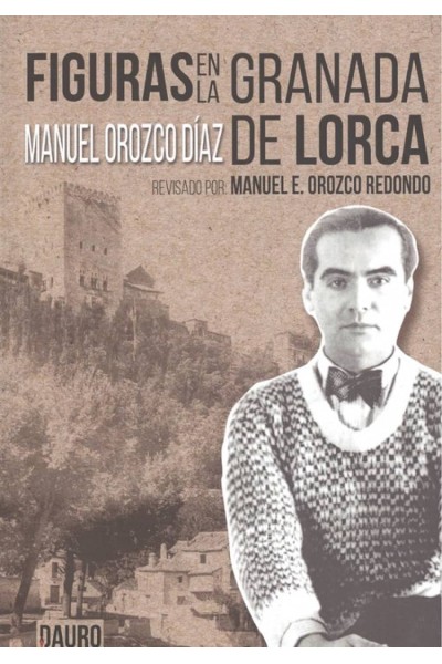 FIGURAS EN LA GRANADA DE LORCA