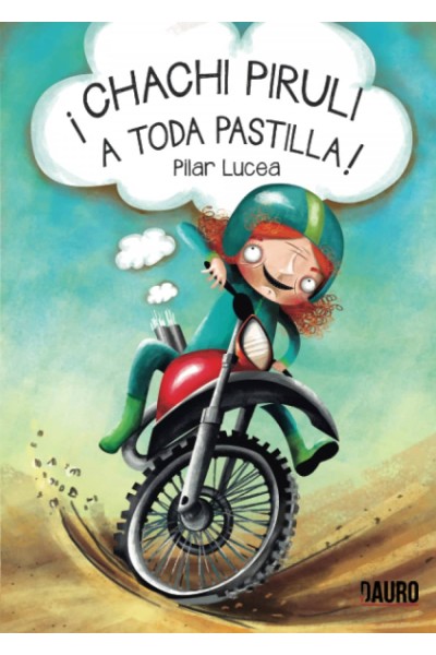 ¡CHACHI PIRULI A TODA PASTILLA!
