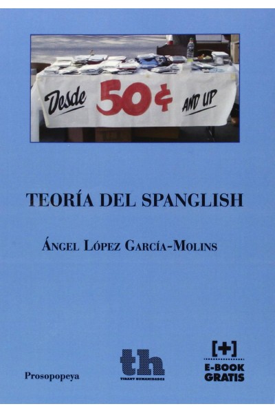 TEORIA DEL SPANGLISH