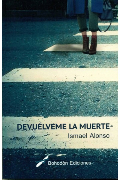DEVUELVEME LA MUERTE