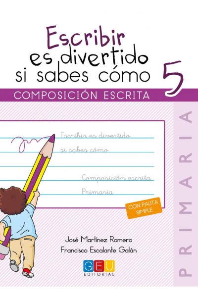 ESCRIBIR ES DIVERTIDO SI SABES COMO 5