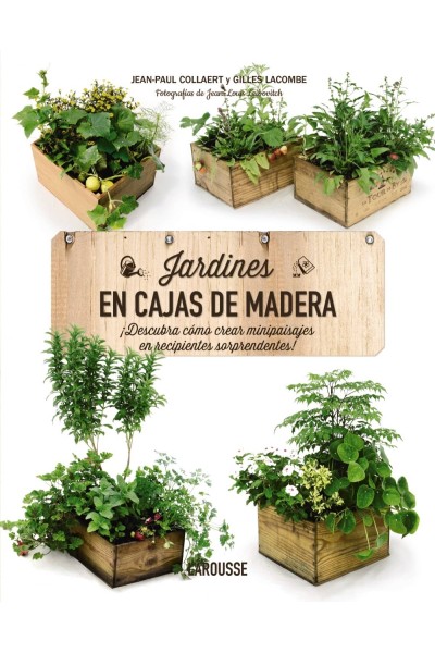 JARDINES EN CAJAS DE MADERA