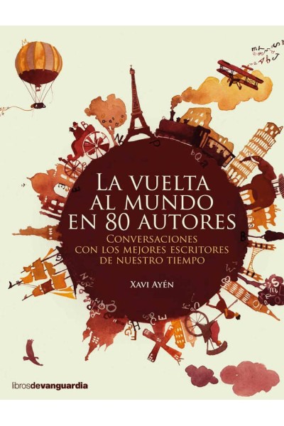 VUELTA AL MUNDO EN 80 AUTORES,LA