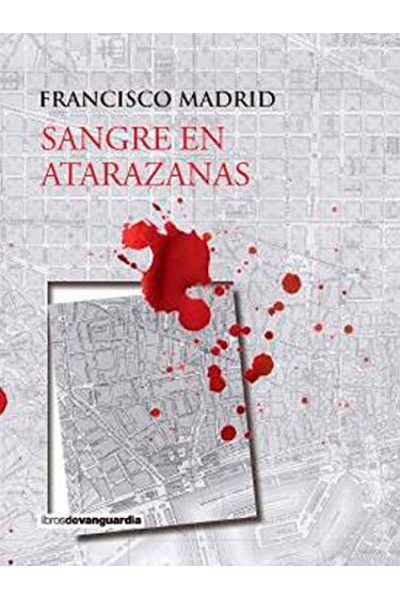SANGRE EN ATARAZANAS