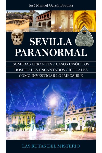 SEVILLA PARANORMAL